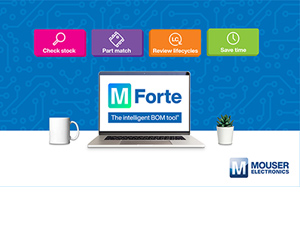 마우저, 엔지니어와 구매자가 자신 있게 선택하고 구매할 수 있도록 BOM 도구 'FORTE' 제공